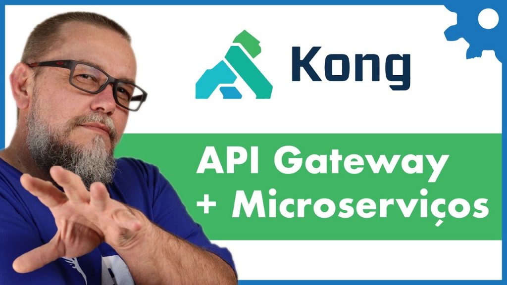 API Gateway e Service Discovery com Kong/NGinx para Microserviços