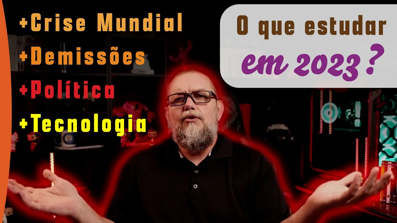 O que estudar em 2023? | Política | Economia |  Demissões em massa