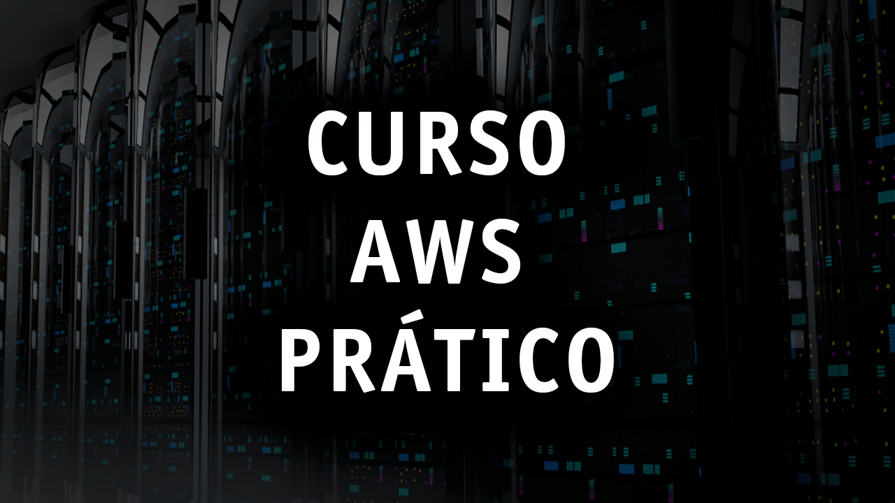 Curso AWS Prático